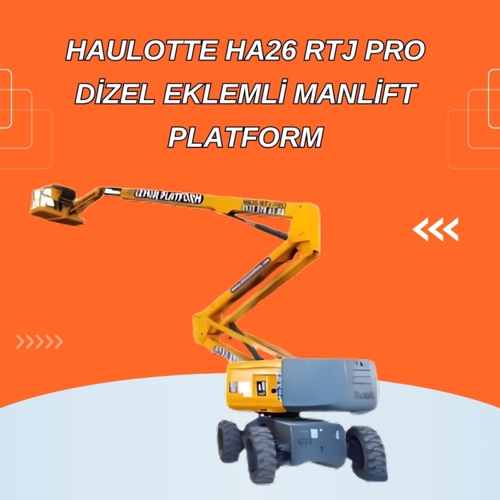 Haulotte HA26 RTJ PRO – Dizel Eklemli Manlift Platform